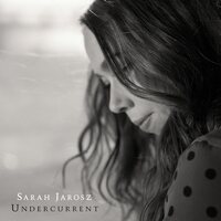 Sarah Jarosz - Undercurrent (Metallic Silver with White Swirl) vinyl cover