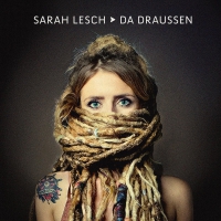 Sarah Lesch - Da Draussen vinyl cover