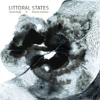 Sarah Page & Patrick Graham - Littoral States vinyl cover