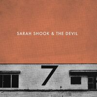 Sarah Shook  &  The Disarmers - Seven vinyl cover