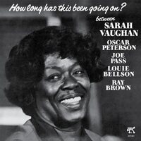 Sarah Vaughan - How Long Has This Been Going On? vinyl cover
