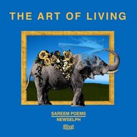Sareem Poems  &  Newselph - The Art Of Living vinyl cover