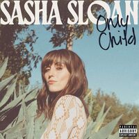 Sasha Sloan - Only Child vinyl cover