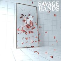 Savage Hands - The Truth In Your Eyes vinyl cover
