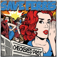 Save Ferris - Checkered Past vinyl cover
