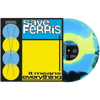 Save Ferris - It Means Everything vinyl cover