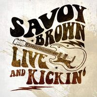 Savoy Brown - Live & Kickin vinyl cover
