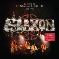 Saxon - 10 Years Of Denim & Leather: Live Nottingham Rock vinyl cover