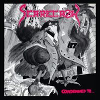 Scarecrow - Condemned To Be Doomed 1988