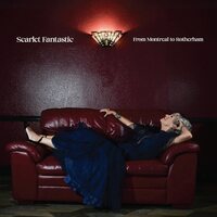 Scarlet Fantastic - From Montreal To Rotherham vinyl cover