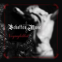 Schatten Muse - Vergänglichkeit vinyl cover