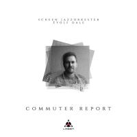 Scheen Jazzorkester - Commuter Report vinyl cover