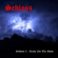 Schloss - Ready For The Show vinyl cover