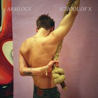 School Of X - Armlock vinyl cover
