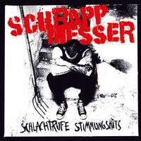 Schrappmesser - Schlachtrufe Stimmungshits vinyl cover