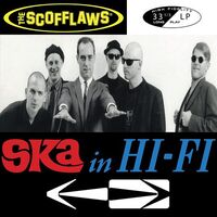 Scofflaws - Ska In Hi Fi vinyl cover
