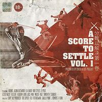 Score To Settle Vol 1: Presented By Crush A Lot - Score To Settle Vol 1: Presented By Crush A Lot Podcast vinyl cover