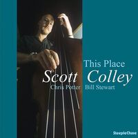 Scott Colley - This Place vinyl cover