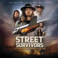 Scott Raines - Street Survivors: The True Story Of The Lynyrd Skynyrd Plane Crash vinyl cover