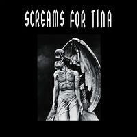 Screams For Tina - Screams For Tina vinyl cover