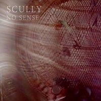 Scully - No Sense vinyl cover