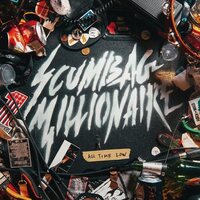 Scumbag Millionaire - All Time Low vinyl cover