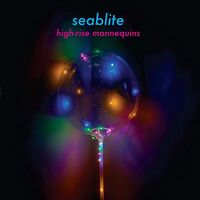 Seablite - High Rise Mannequins vinyl cover