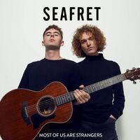 Seafret - Most Of Us Are Strangers vinyl cover