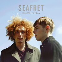 Seafret - Tell Me It's Real vinyl cover