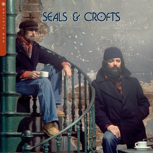 Seals & Crofts - Now Playing vinyl cover