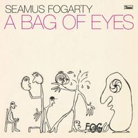 Seamus Fogarty - A Bag Of Eyes vinyl cover