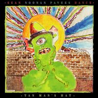 Sean Noonan Pavees Dance - Tan Man's Hat vinyl cover