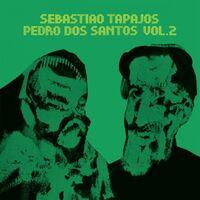 Sebastiao Tapajos /  Pedro Dos Santos - Volume 2 vinyl cover