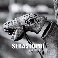 Sebastopol - Sebastopolis The Journey vinyl cover