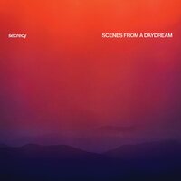 Secrecy - Scenes From A Day Dream vinyl cover