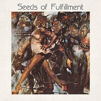 Seeds Of Fulfillment - Seeds Of Fulfillment vinyl cover