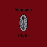 Seigmen - Pluto vinyl cover