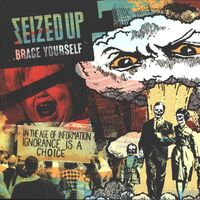 Seized Up - Brace Yourself vinyl cover