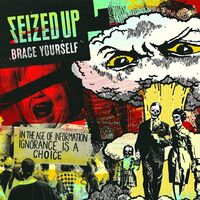Seized Up - Brace Yourself vinyl cover