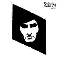 Senor No - 94 / 20 vinyl cover