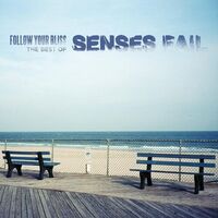 Senses Fail - Follow Your Bliss: The Best Of Senses Fail vinyl cover