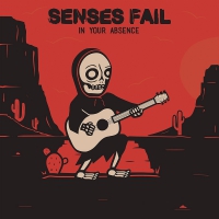 Senses Fail - In Your Absence vinyl cover