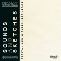 Sepalot - Sounds & Sketches
