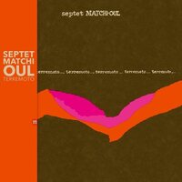 Septet Matchi-Oul - Terremoto vinyl cover