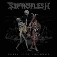 Septic Flesh - Infernus Sinfonica Mmxix vinyl cover