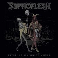 Septicflesh - Infernus Sinfonica Mmxix vinyl cover