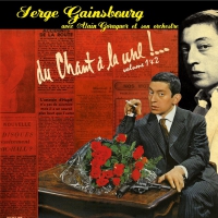 Serge Gainsbourg - Du Chant A La Une 1 & 2 vinyl cover