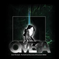 Seven That Spells - The Death And Resurrection Of Krautrock: Omega vinyl cover