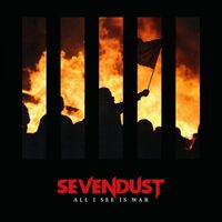 Sevendust - All I See Is War vinyl cover