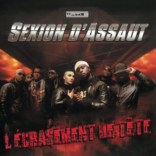 Sexion D'assaut - L'ecrasement De Tete vinyl cover